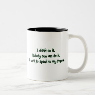 Want to Speak to Papou Two-Tone Coffee Mug