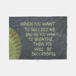 Want To Succeed Fastpitch Softball Motivational Fleece Blanket