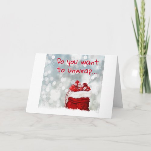 WANT TO UNWRAP GIFTS OR DO MISTLETOE CHRISTMAS CARD