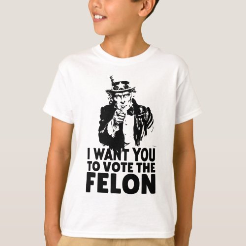 Want You To Vote The Felon Trump Usa Maga 2024 Ret T_Shirt