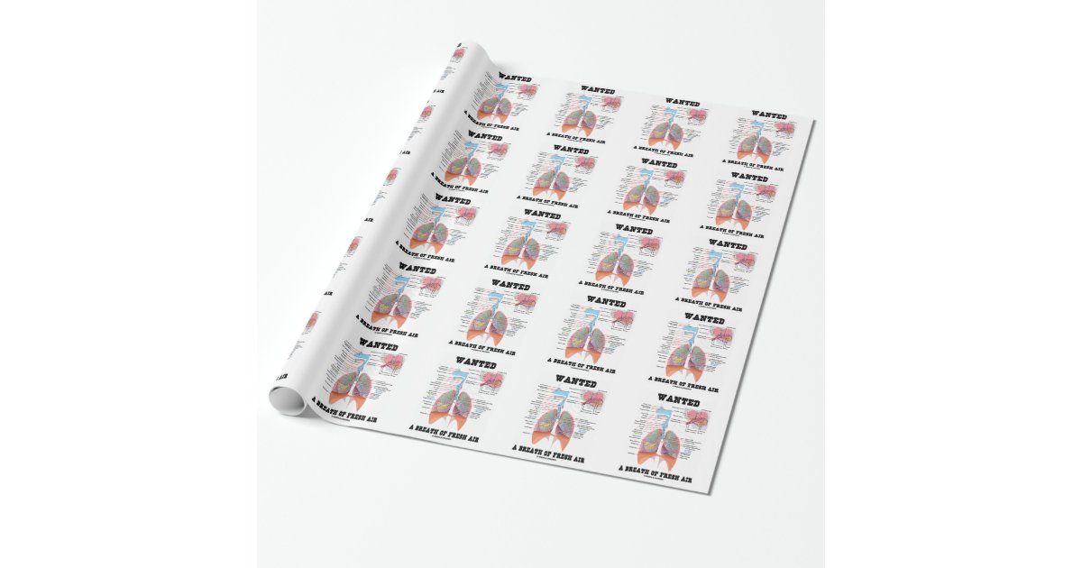 Wanted A Breath Of Fresh Air (Respiratory System) Wrapping Paper | Zazzle - Fresh Respiratory Award Completeexisting