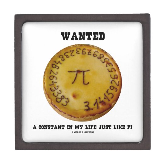 Wanted A Constant In My Life Just Like Pi Jewelry Box