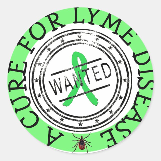 Wanted: A Cure for Lyme Disease STICKERS (Front)