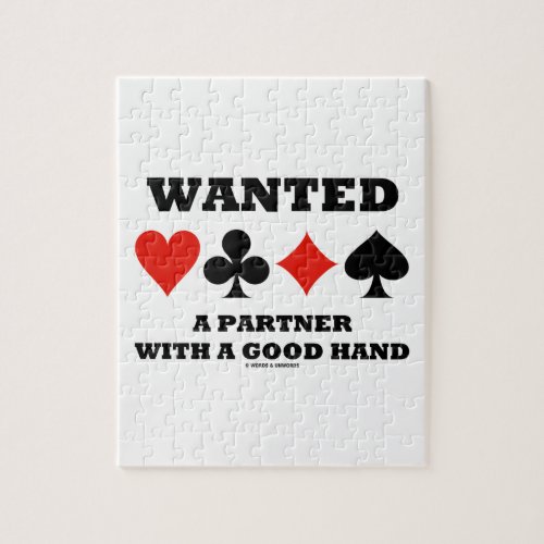 Wanted A Partner With A Good Hand Four Card Suits Jigsaw Puzzle