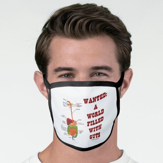 Wanted A World Filled With Guts Digestive System Face Mask (Worn Him)