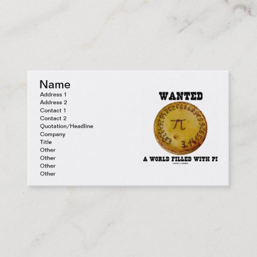 Wanted A World Filled With Pi Pi On A Pie Business Card