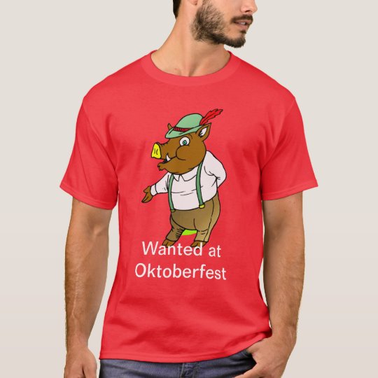Wanted at Oktoberfest T-Shirt