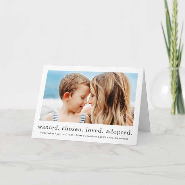 wanted chosen loved adopted Minimal Photo Adoption Announcement (Front)