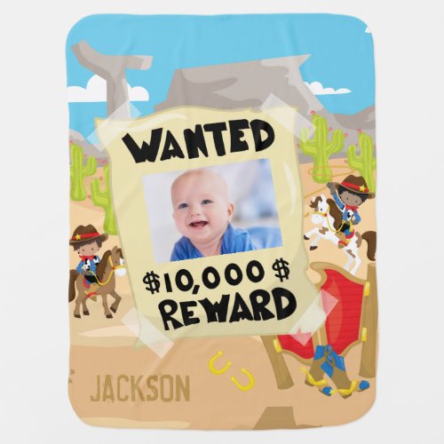 Wanted Cowboy with Photo and Name Little Boy Baby Blanket