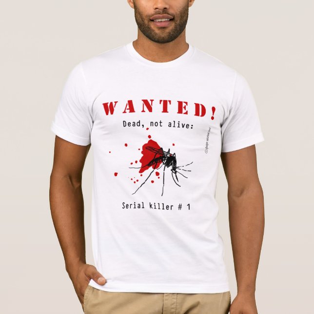 Wanted! Dead, not alive T-Shirt (Front)