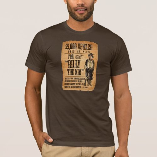 Wanted dead or alive Billy the Kid REWARD poster T_Shirt