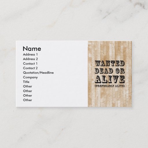 Customizable Wanted Dead or Alive Business Card Templates
