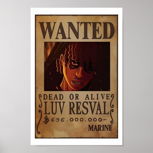 Wanted Dead Or Alive Luv Resval Poster