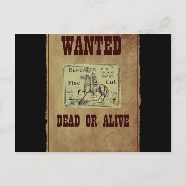 Wanted Dead or Alive Postcard (Front)