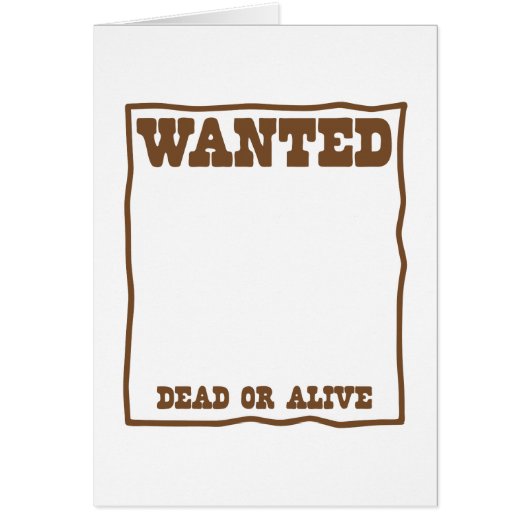 WANTED dead or Alive poster Cards (Front)