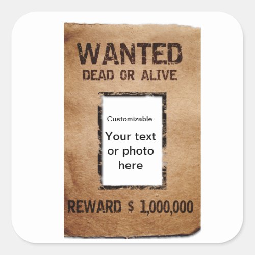 Wanted Dead or Alive Poster Square Sticker