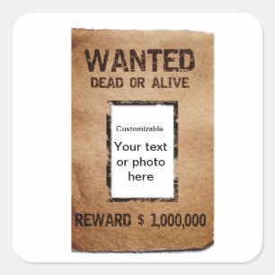 Wanted Dead or Alive Poster Square Sticker