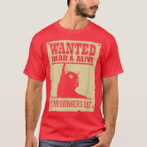 Cat Beluga, Wanted Dead or Alive T-Shirt | Zazzle