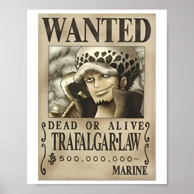 Wanted Dead Or Alive trafalgar law Poster | Zazzle