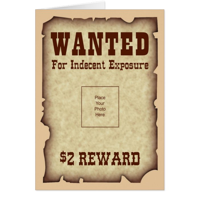 Wanted for Indecent Exposure Greeting Card