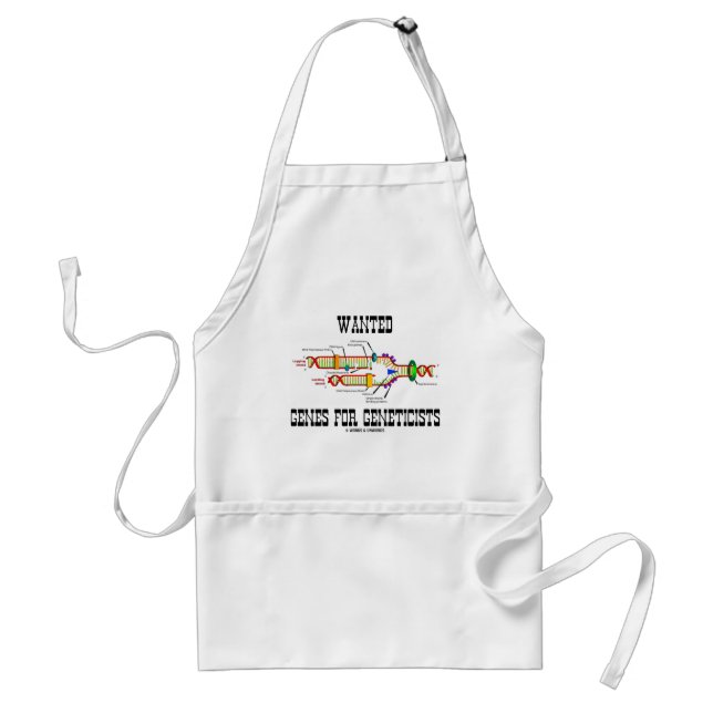 Wanted Genes For Geneticists (DNA Replication) Adult Apron (Front)