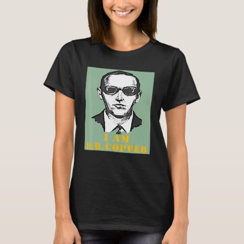 Wanted I Am D B Cooper Sketch Cryptid Urban Legend T_Shirt