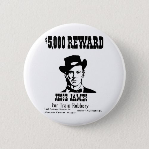 Wanted Jesse James Button