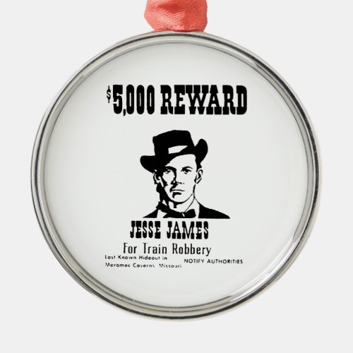 Wanted Jesse James Metal Ornament