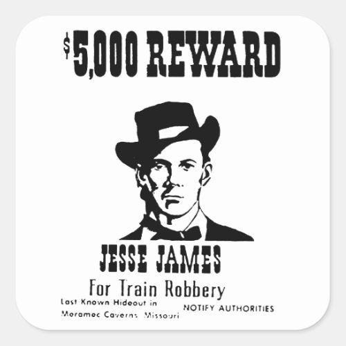 Wanted Jesse James Square Sticker