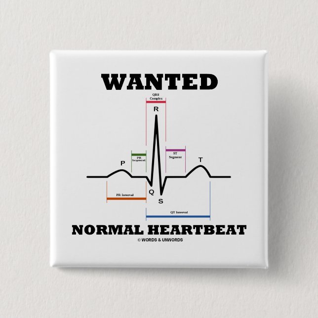 Wanted Normal Heartbeat (Electrocardiogram) Button (Front)