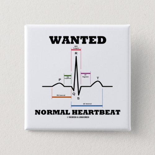 Wanted Normal Heartbeat Electrocardiogram Button