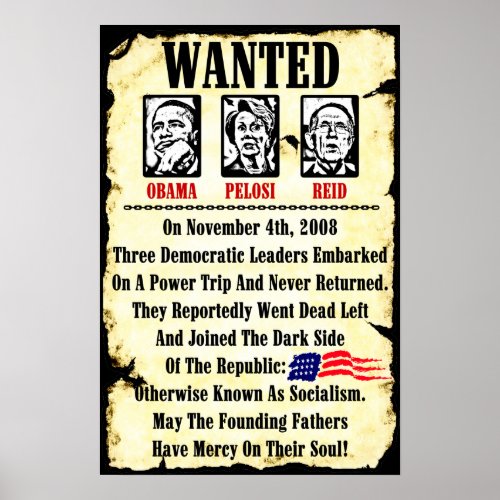 Wanted Obama Pelosi Reid Poster