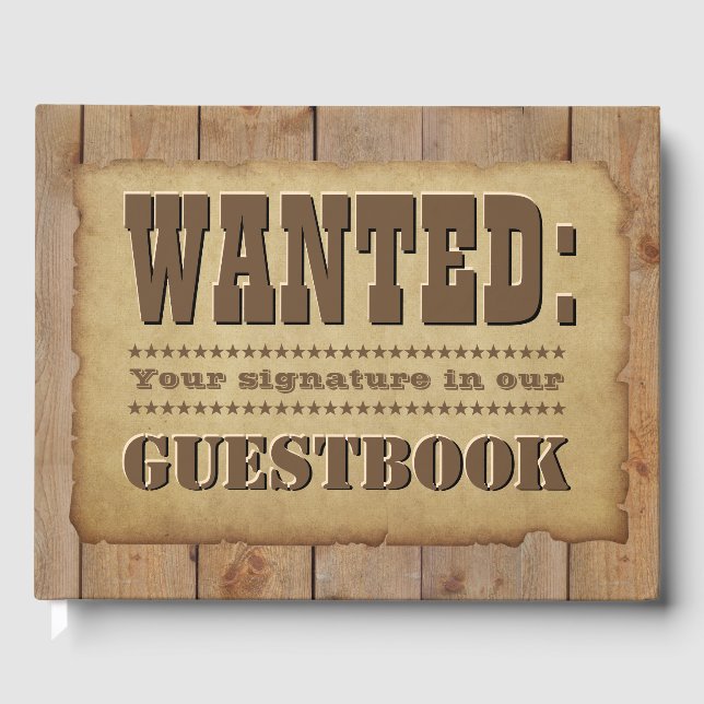 Wanted Old Western Style Guest Book (Front)