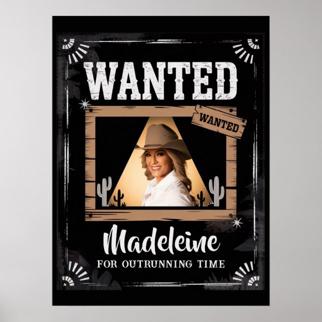 Wanted Old Wild West Western Fun Birthday Poster (Front)