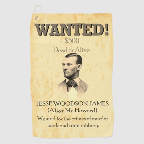 Wanted Outlaw Jesse James Wild West USA Golf Towel
