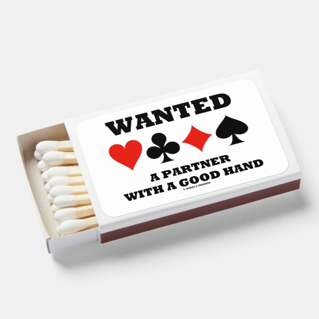 Wanted Partner With A Good Hand Bridge Card Suits Matchboxes (Front Open)