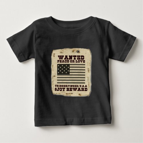 Wanted Peace Baby T_Shirt