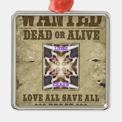 Wanted Peace Metal Ornament