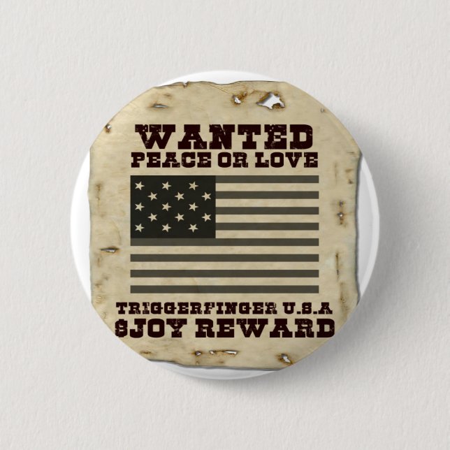 Wanted Peace Pinback Button (Front)