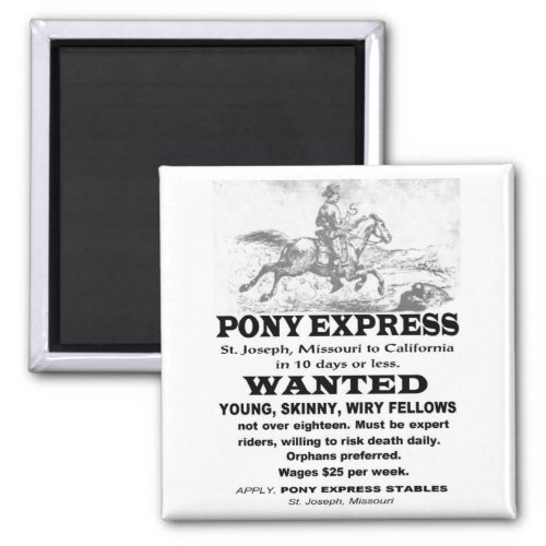 Wanted Pony Express Rider Magnet