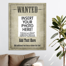 WANTED POSTER: customize this! Poster