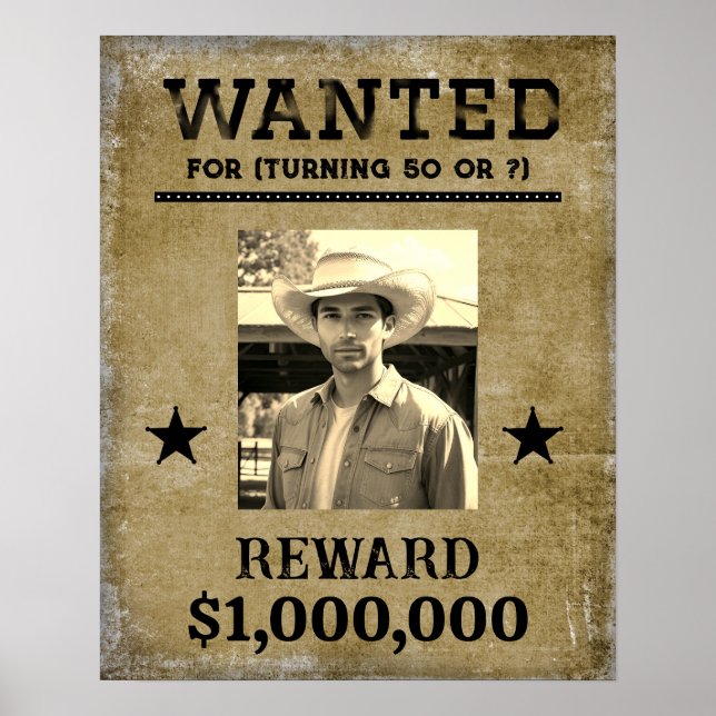 Wanted Poster - photo and you decide the "crime" (Front)
