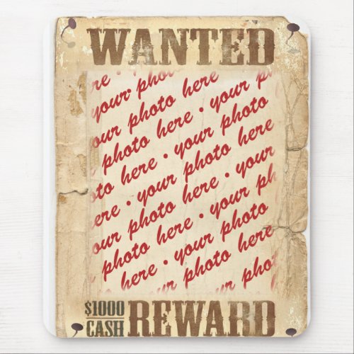 WANTED Poster Photo Frame Mouse Pad