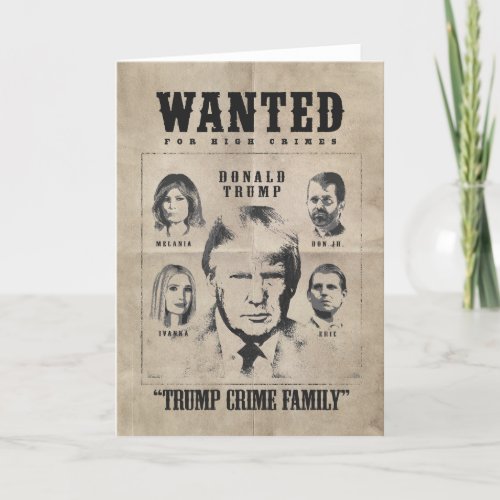 Wanted Poster Trump Crime Family Thank You Card
