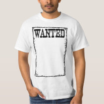 WANTED POSTER VALUE SHIRT