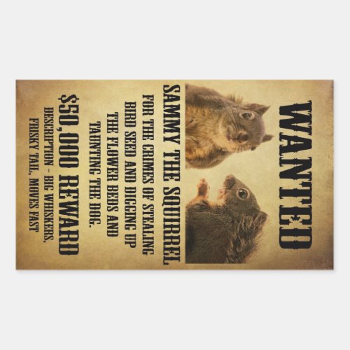 Wanted Poster with Squirrel Rectangular Sticker