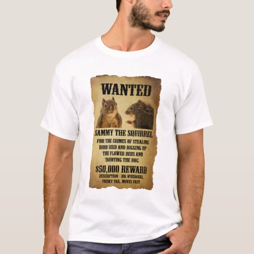 Wanted Poster with Squirrel T_Shirt