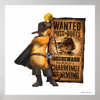 Wanted Puss In Boots (char) Poster by pussinboots at Zazzle