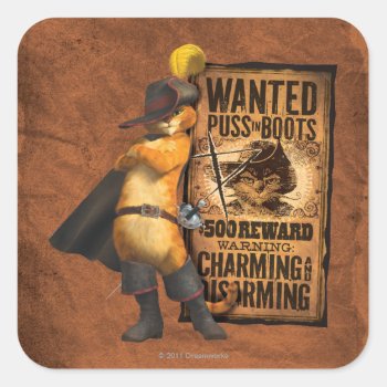 Wanted Puss In Boots (char) Square Sticker by pussinboots at Zazzle