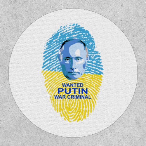 WANTED Putin War Criminal  Patch